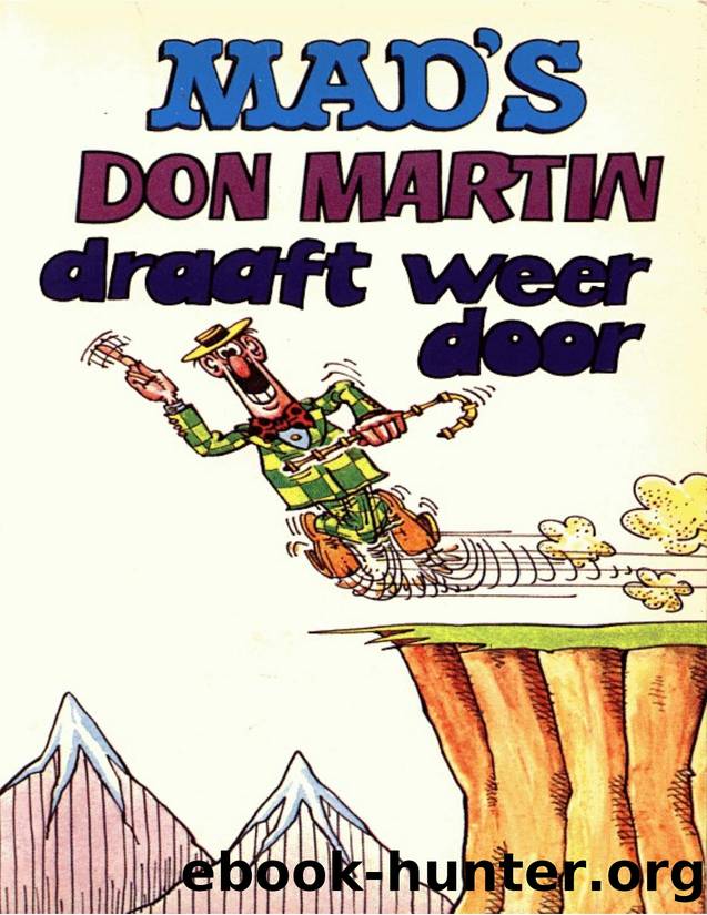 MAD Pocket A19 by MAD's Don Martin Draaft Weer Door