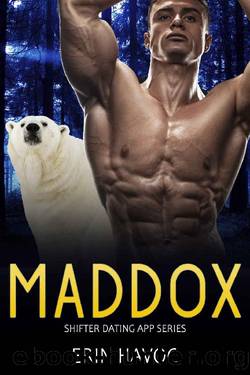 MADDOX: A BBW Bear Shifter Biker Romance (Shifter Dating App Book 9) by Erin Havoc