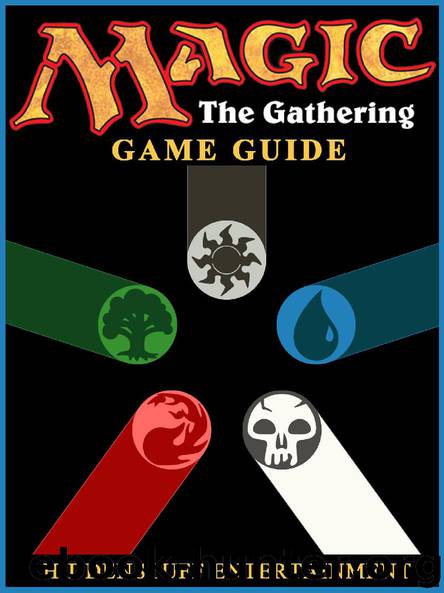 MAGIC THE GATHERING GAME GUIDE by HIDDENSTUFF ENTERTAINMENT