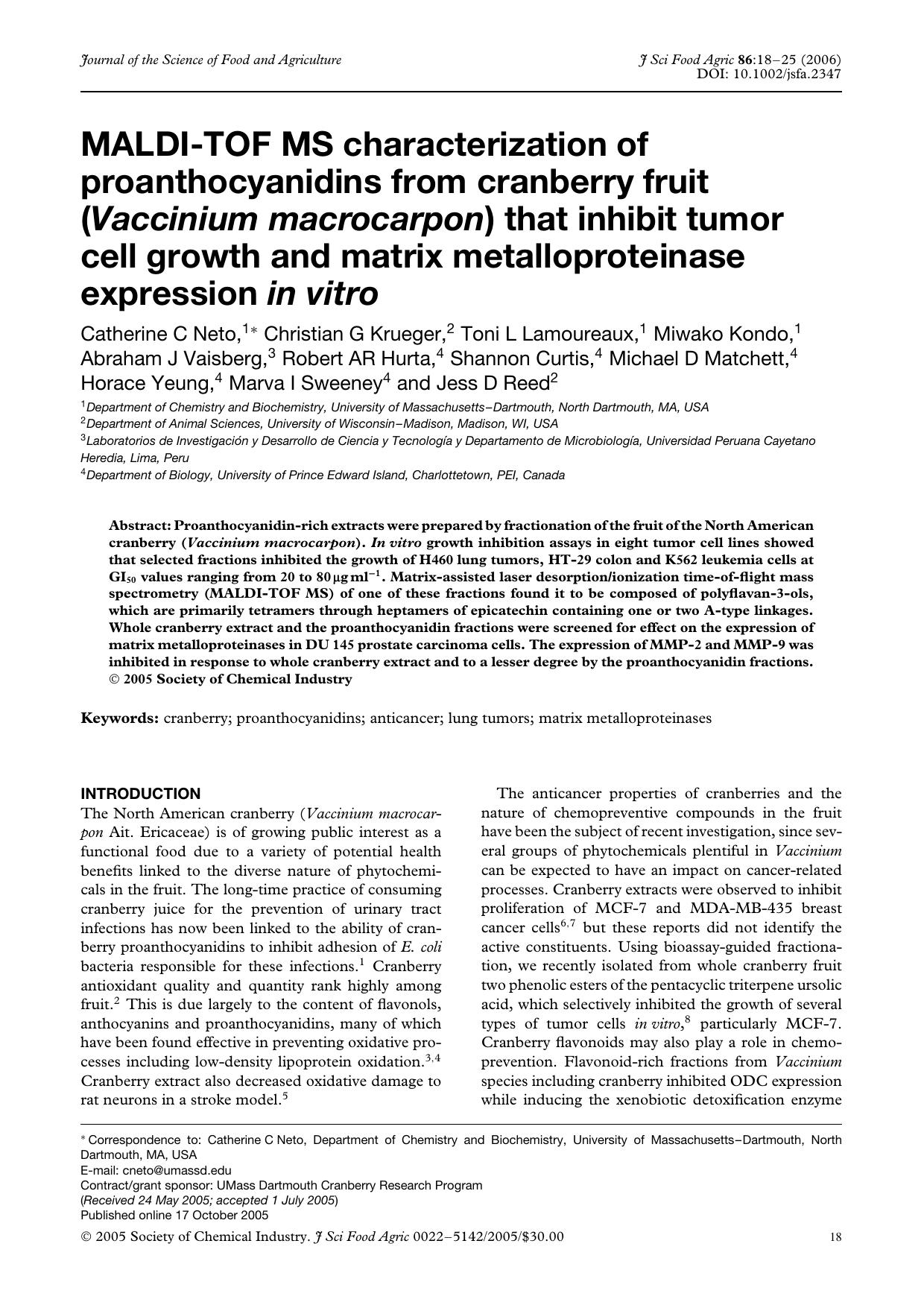 MALDI-TOF MS characterization of proanthocyanidins from cranberry fruit (Vaccinium macrocarpon) that inhibit tumor cell growth and matrix metalloproteinase expression in vitro by Unknown