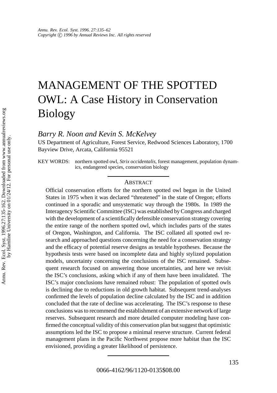 MANAGEMENT OF THE SPOTTED OWL: A Case History in Conservation Biology by Barry R. Noon & Kevin S. McKelvey