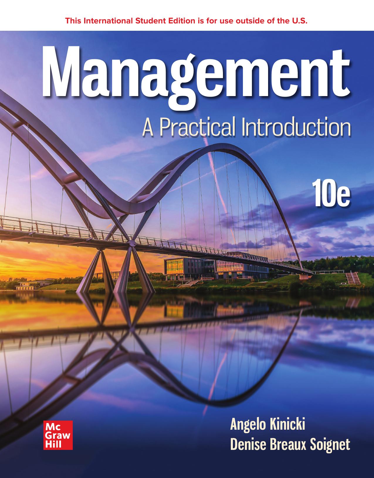 MANAGEMENT: A PRACTICAL INTRODUCTION, TENTH EDITION by Angelo Kinicki