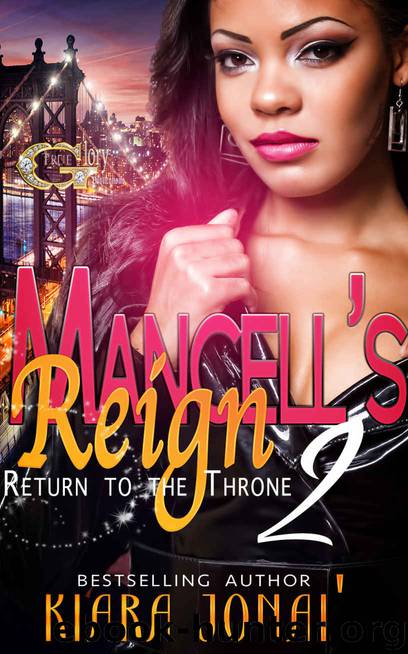 MANCELL’S REIGN 2: RETURN TO THE THRONE by KIARA JONAI