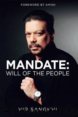 MANDATE: WILL OF THE PEOPLE by VIR SANGHVI