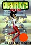 MANGA: Gunsmith Cats by Mistys Run