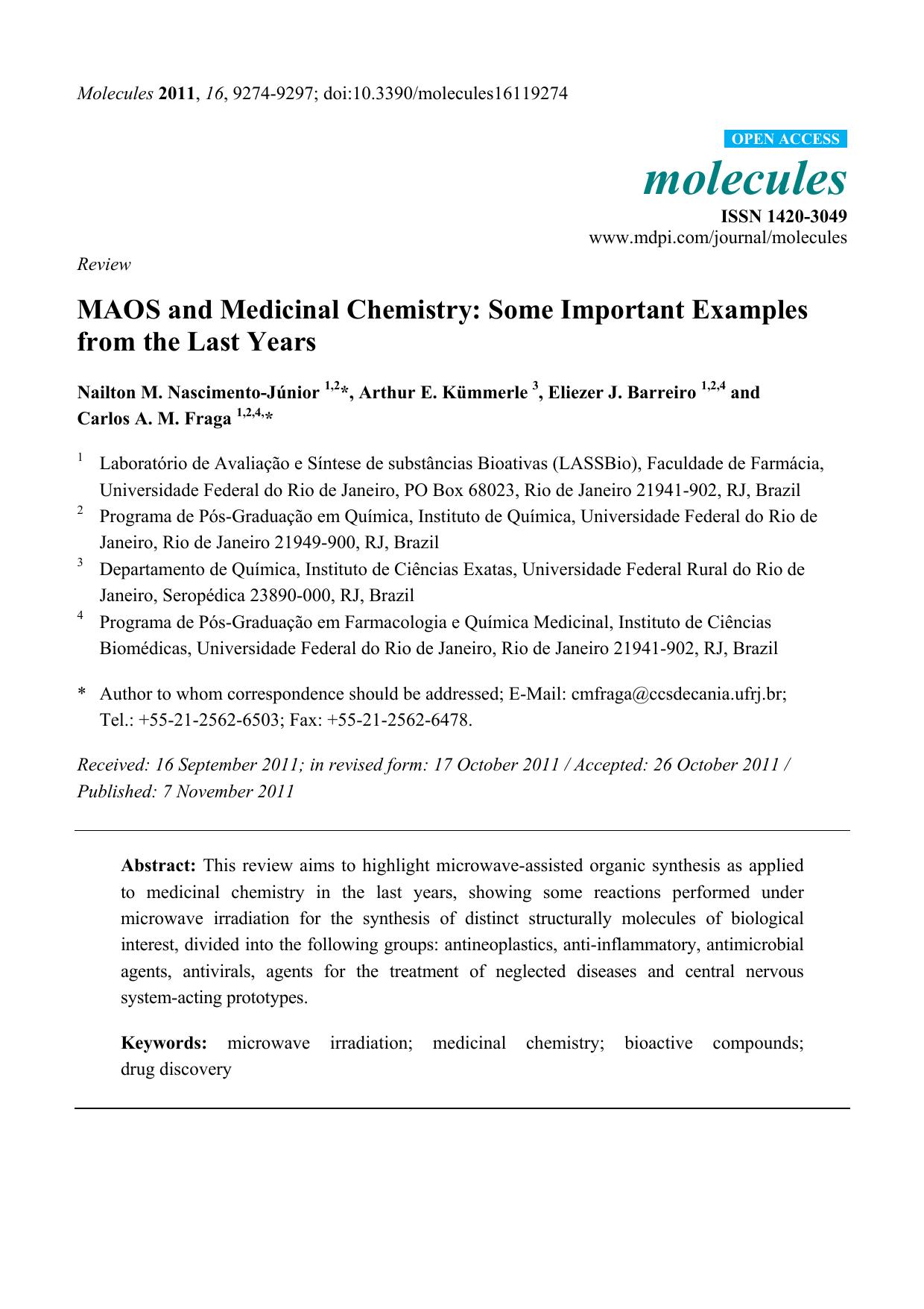 MAOS and Medicinal Chemistry: Some Important Examples from the Last Years by Nailton M. Nascimento-Júnior 1 2* Arthur E. Kümmerle 3 Eliezer J. Barreiro 1 2 4 and