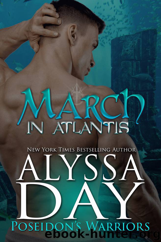 MARCH IN ATLANTIS by Alyssa Day
