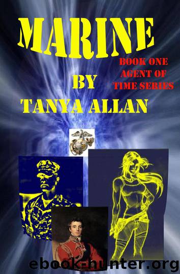 MARINE (Agent of Time Book 1) by Tanya Allan