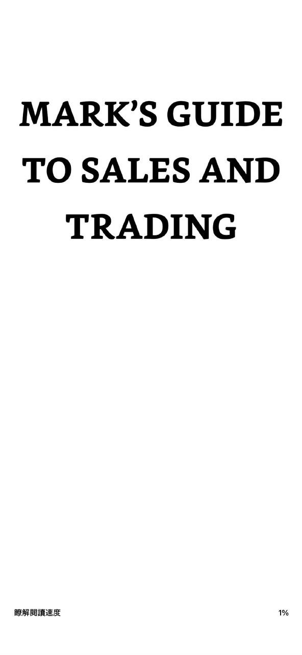 MARKâS GUIDE TO SALES AND TRADING by Mark Ross