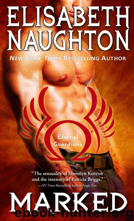 MARKED (Eternal Guardians #1) by Naughton Elisabeth