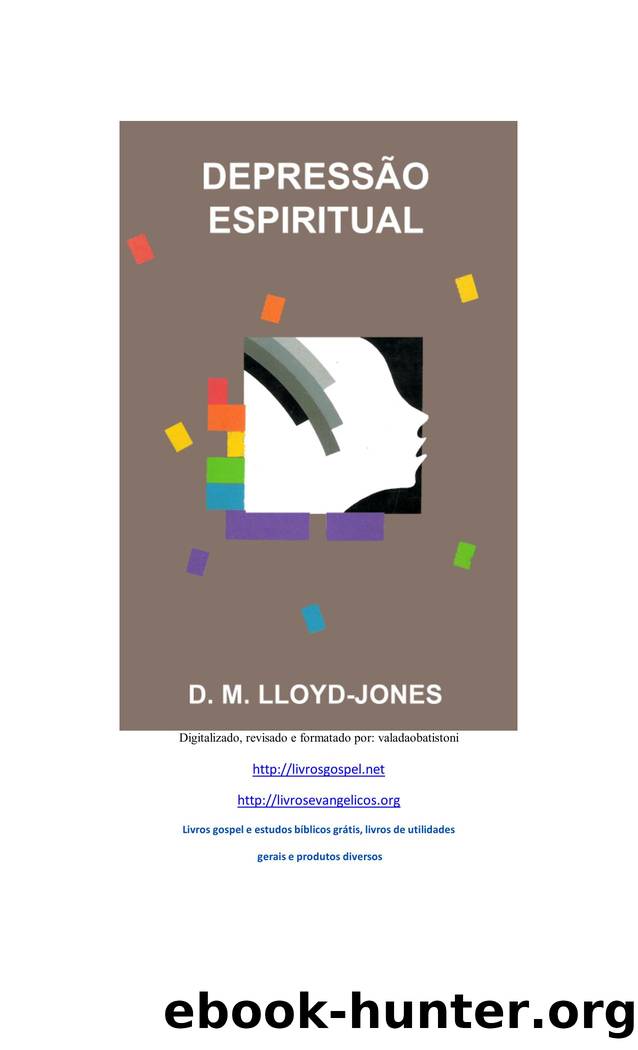 MARTIN LLOYD JONES by Depressão espiritual