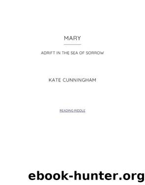 MARY by Kate Cunningham