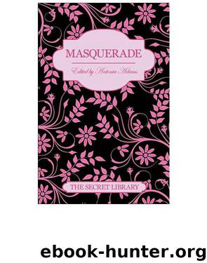 MASQUERADE by Antonia Adams