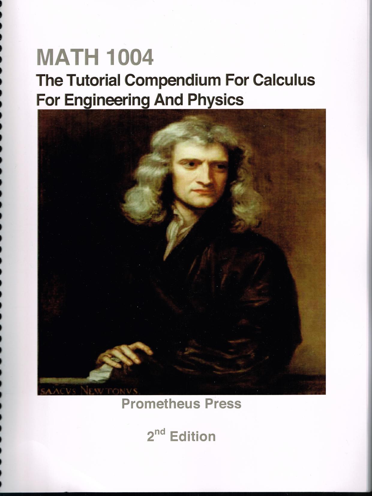 MATH 1004 The Tutorial Compendium for Calculus for Engineering and Physics by Mark Blenkinsop