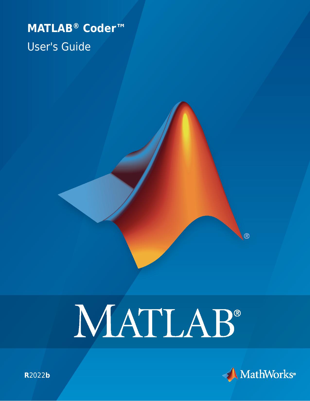 MATLAB Coder User's Guide by The MathWorks Inc
