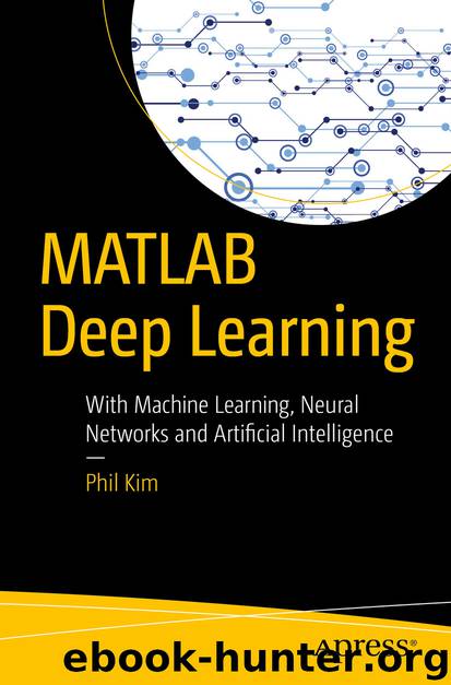 MATLAB Deep Learning by Phil Kim