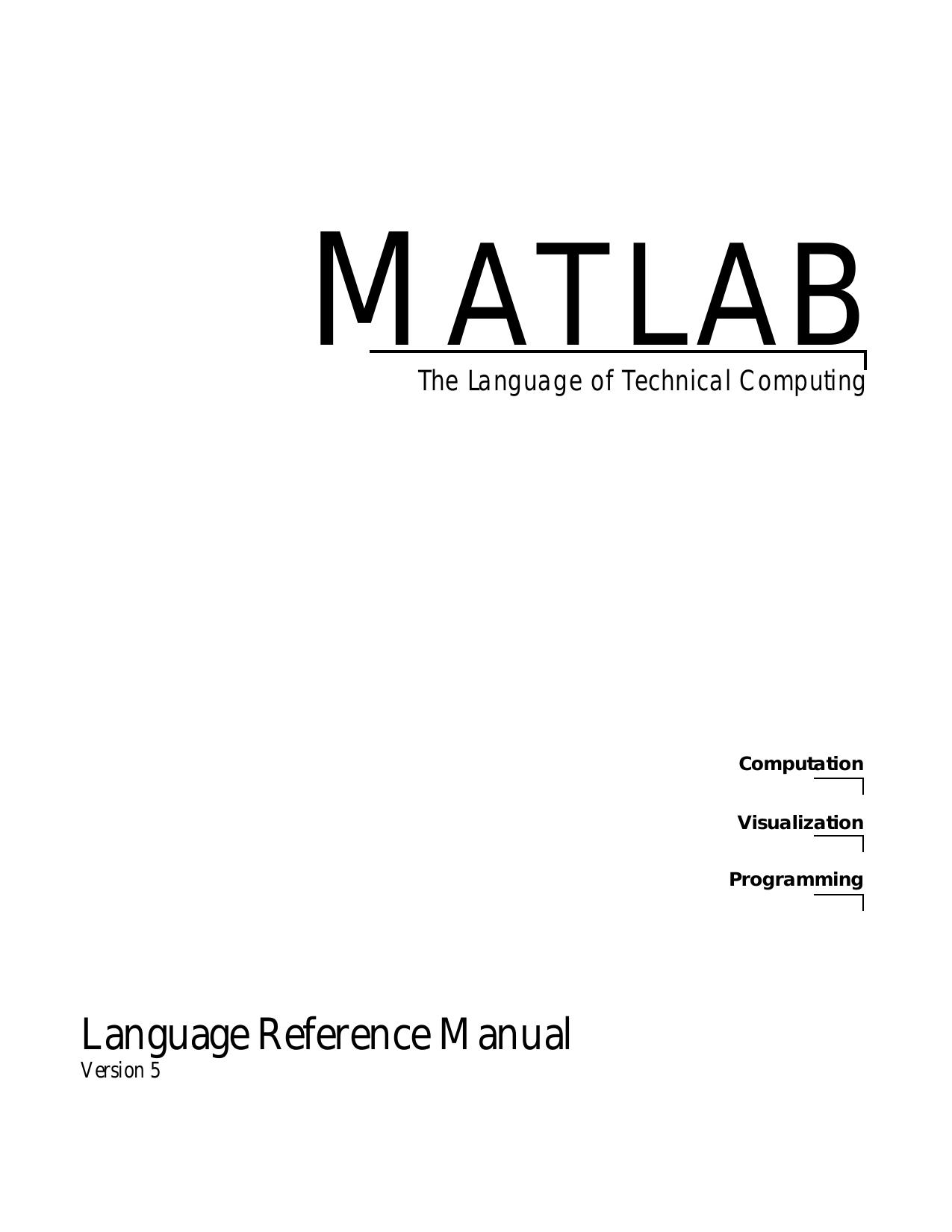 MATLAB Language Reference Manual by Reference Manual