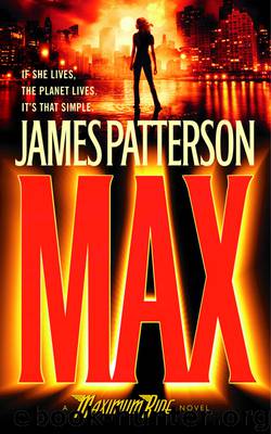 MAX by James Patterson