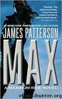 MAX: A Maximum Ride Novel by James Patterson