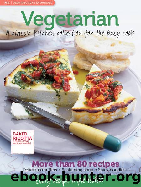 MB Test Kitchen Favourites: Vegetarian by Murdoch Books Test Kitchen