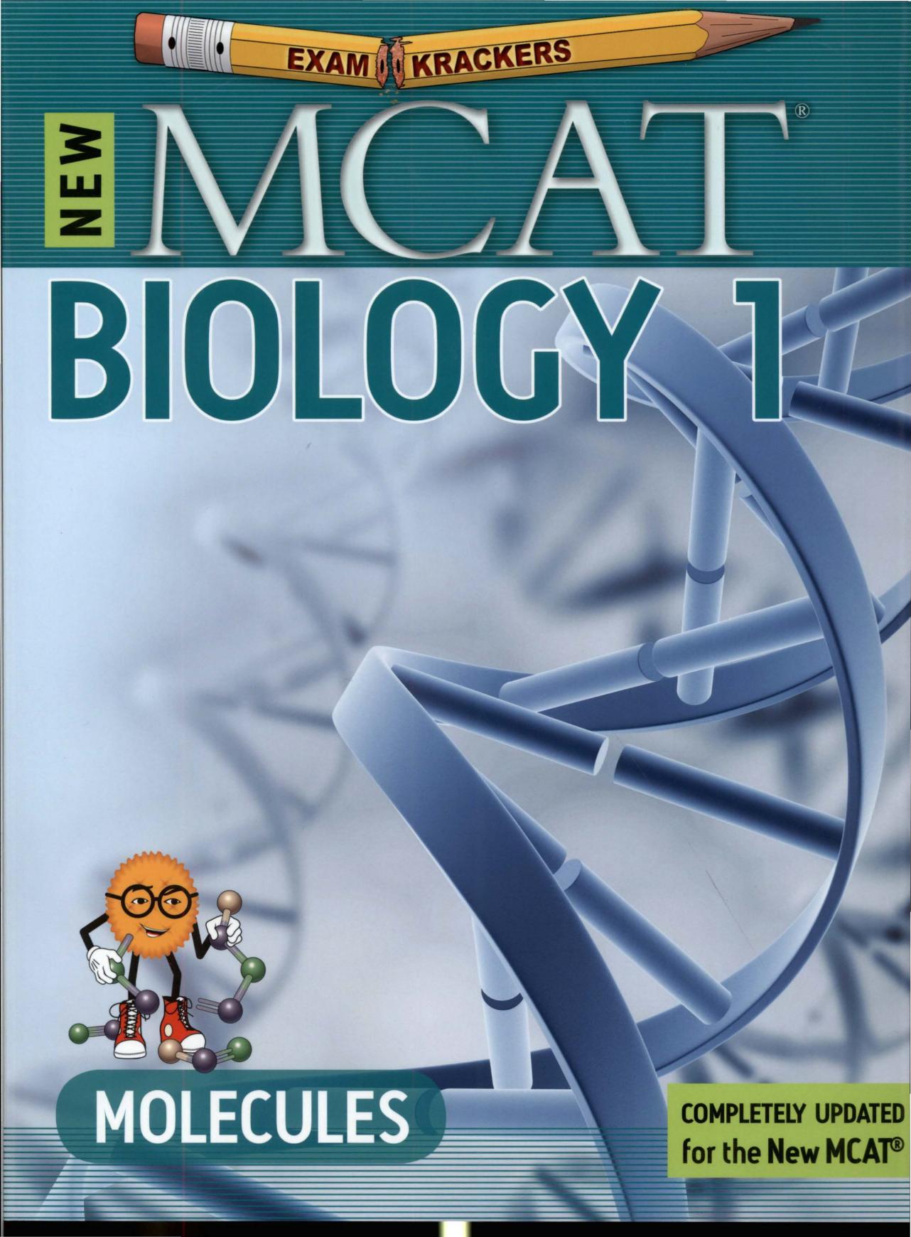 MCAT Biology 1: Molecules (Examkrackers) (Repost) by Jonathan Orsay