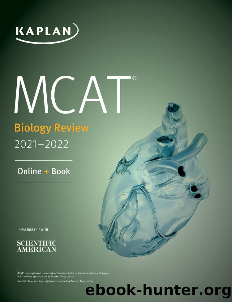 MCAT Biology Review 2021-2022 by Kaplan Test Prep