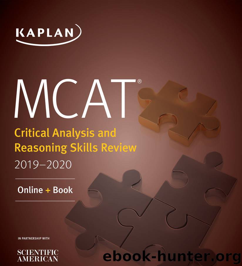 MCAT Critical Analysis and Reasoning Skills Review 2019-2020 by Kaplan Test Prep