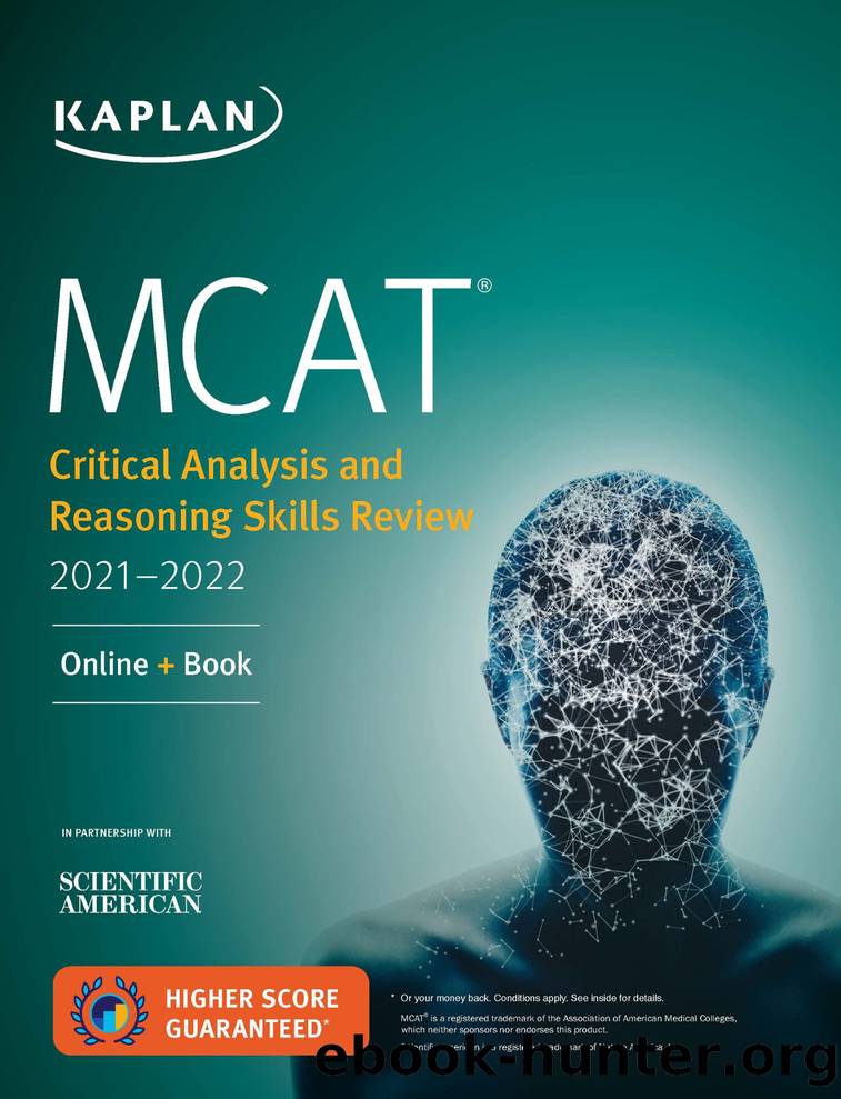 MCAT Critical Analysis and Reasoning Skills Review 2021-2022 by Kaplan Test Prep