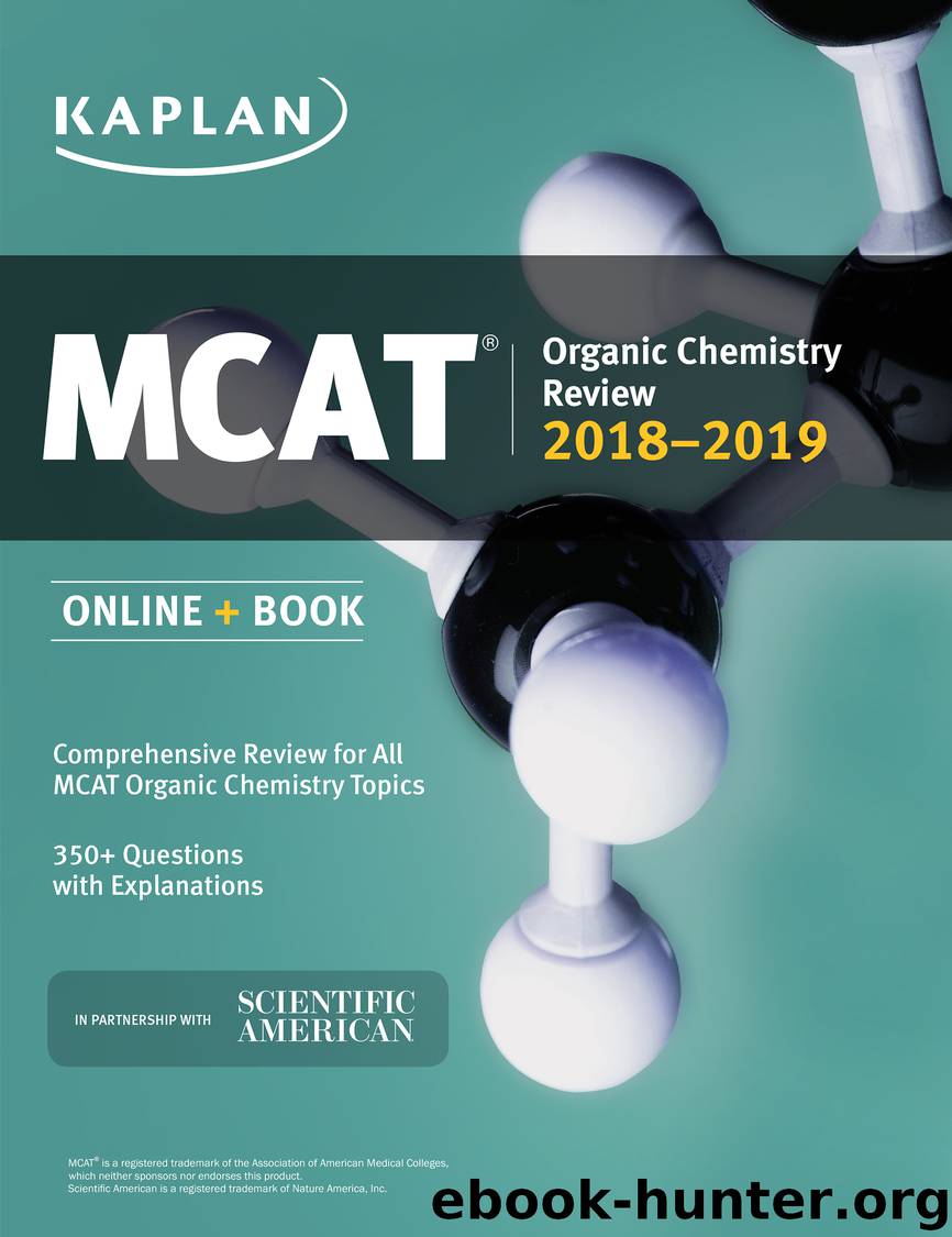 MCAT Organic Chemistry Review 2018-2019 by Kaplan Test Prep