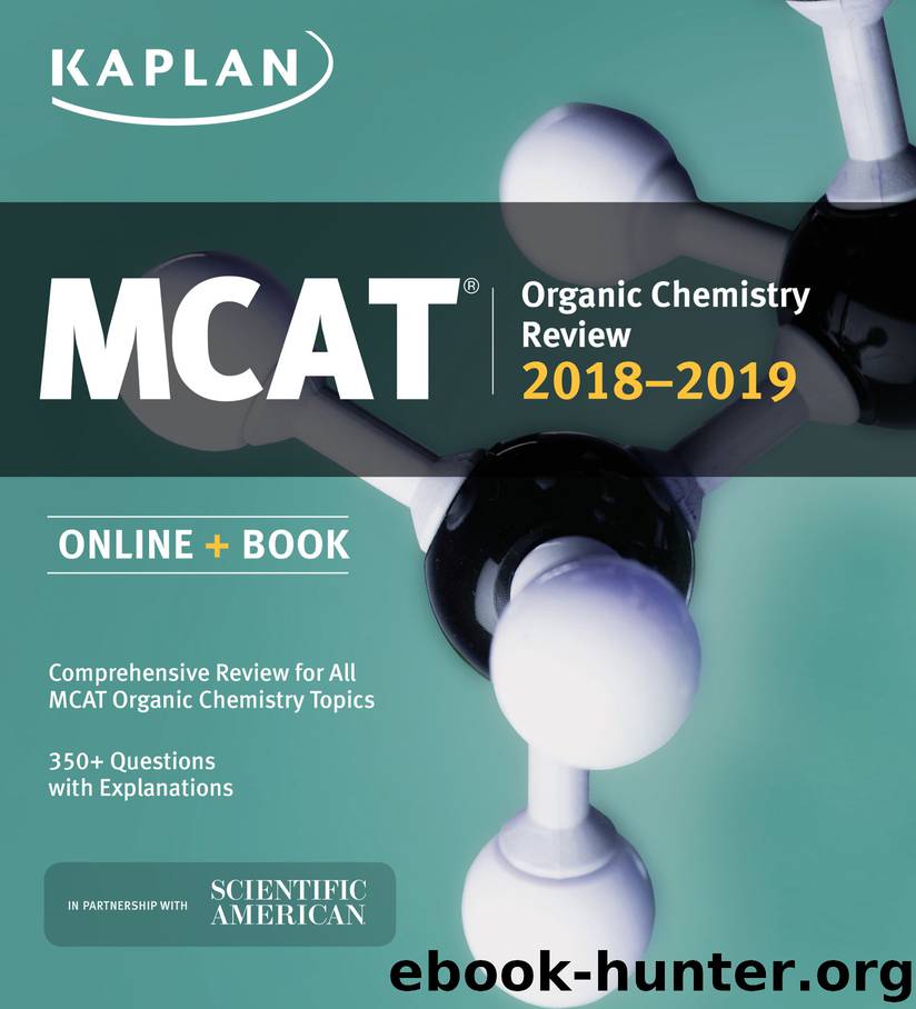 MCAT Organic Chemistry Review 2019-2020 by Kaplan Test Prep