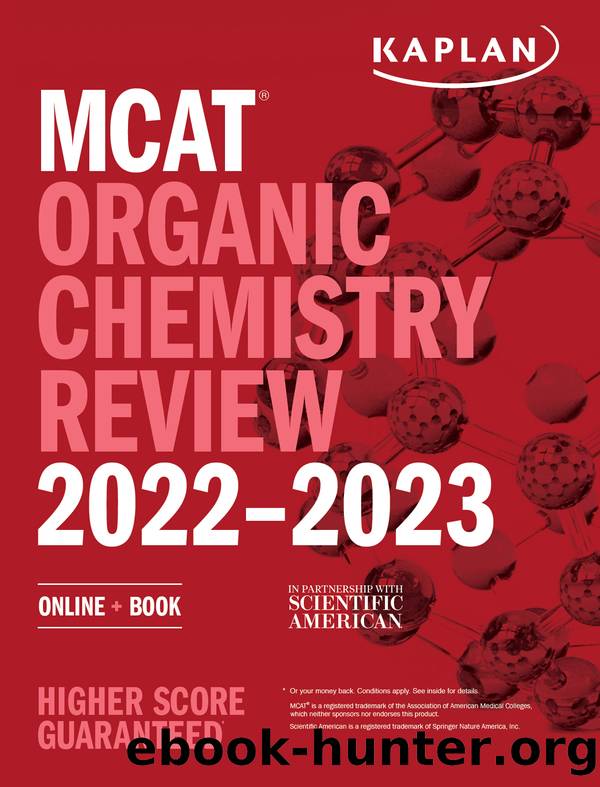 MCAT Organic Chemistry Review 2022-2023 by Kaplan Test Prep