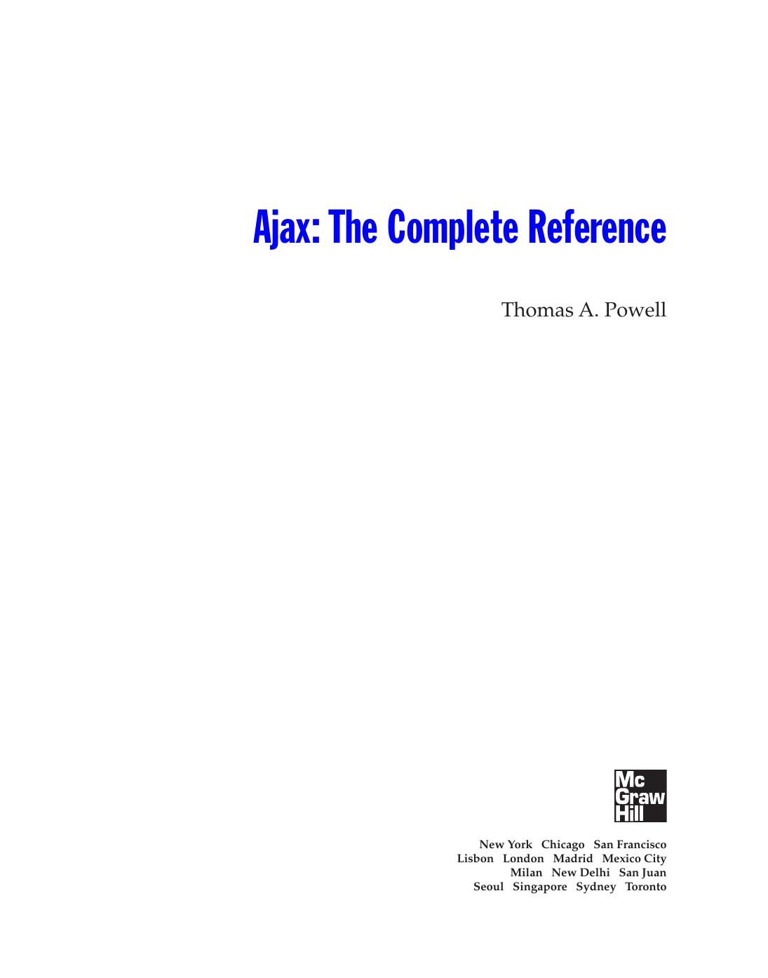 MCGraw-Hill Osborne AJAX, The Complete Reference (2008) by Unknown