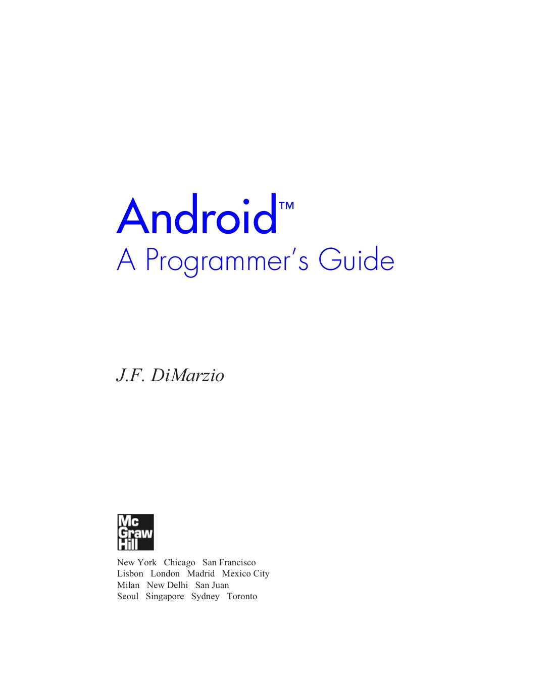 MCGraw-Hill Osborne Android, A Programmer's Guide (2008) by Unknown