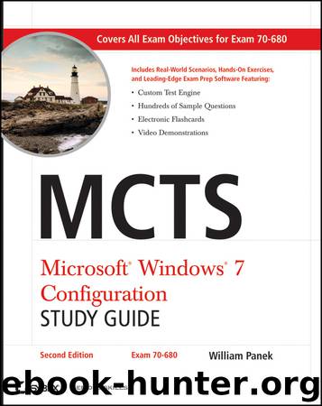 MCTS Microsoft Windows 7 Configuration Study Guide by William Panek