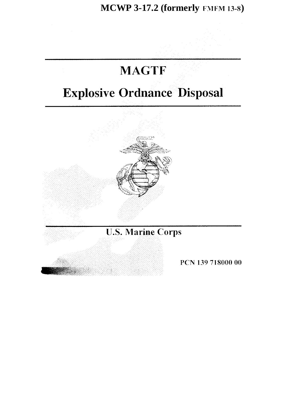 MCWP 3-17.2 Explosive Ordnance Disposal by Unknown