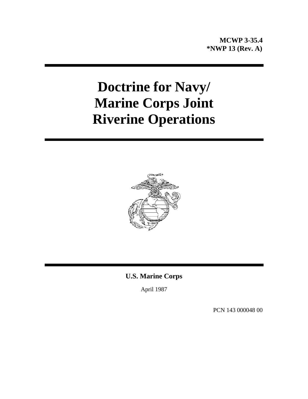 MCWP 3-35.4 Doctrine for Navy-Marine Corps Joint Riverine Operations by Unknown