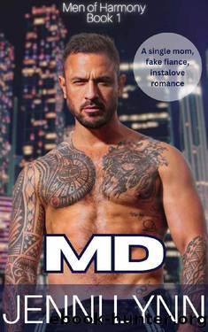 MD: A single mom, fake fiance, instalove romance (Men of Harmony Book 1) by Jenni Lynn