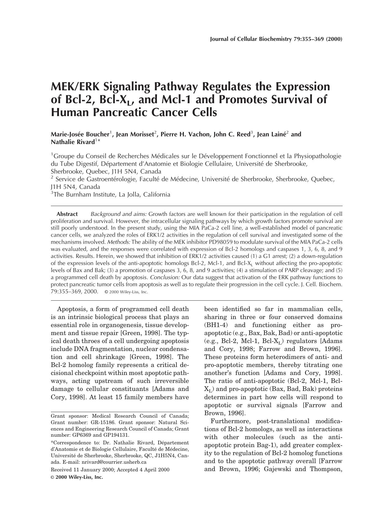 MEKERK signaling pathway regulates the expression of Bcl-2, Bcl-XL, and Mcl-1 and promotes survival of human pancreatic cancer cells by Unknown