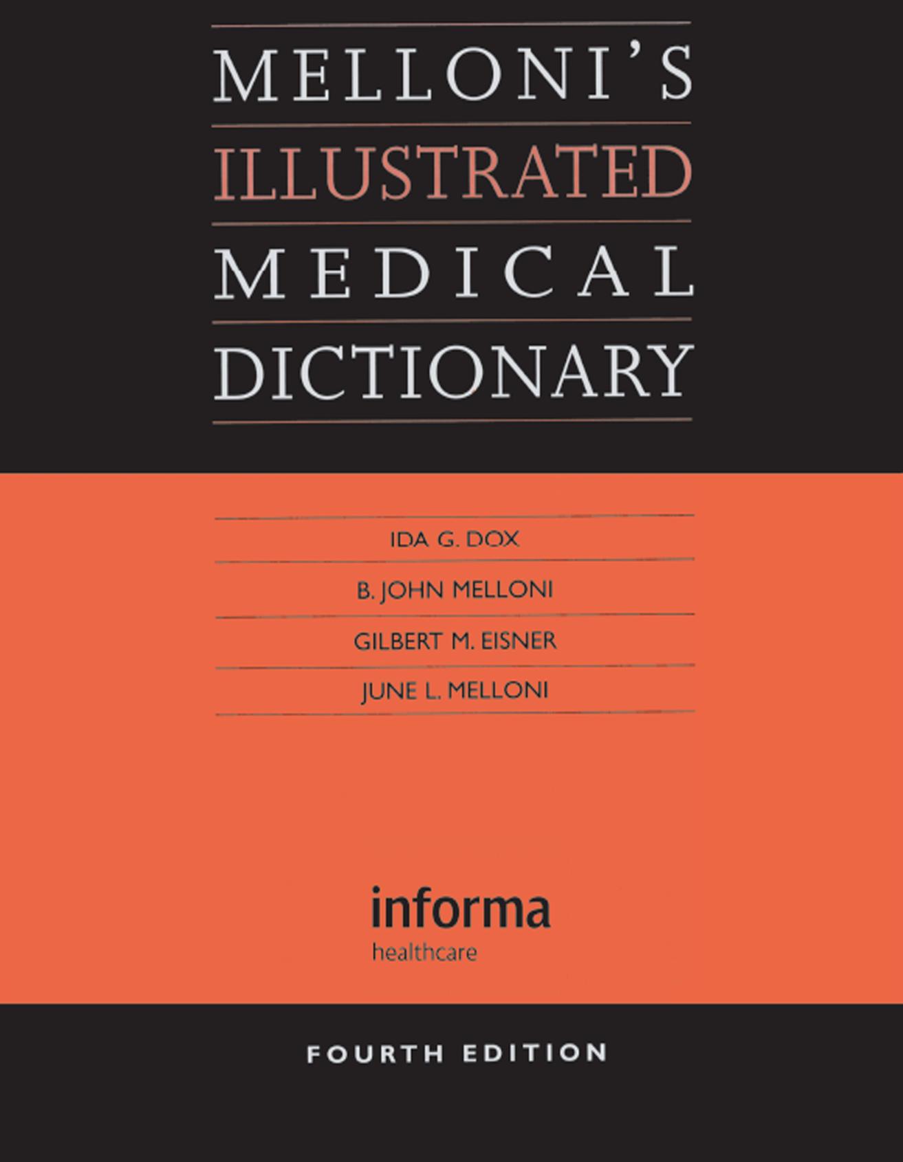 MELLONI âS ILLUSTRATED MEDICAL DICTIONARY by IDA G. DOX & B.JOHN MELLONI & GILBERT M. EISNER & JUNE L. MELLONI