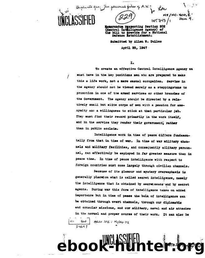 MEMO RE  TO CREATE AN EFFECTIVE CENTRAL INTELLIGENCE AGENCY WE MUST HAVE IN THE KEY POSITIONS MEN WHO ARE PREPARED TO MAKE THIS A LIFE WORK, NOT A MORE CASUAL OCCUPATION 3ef1 by Unknown