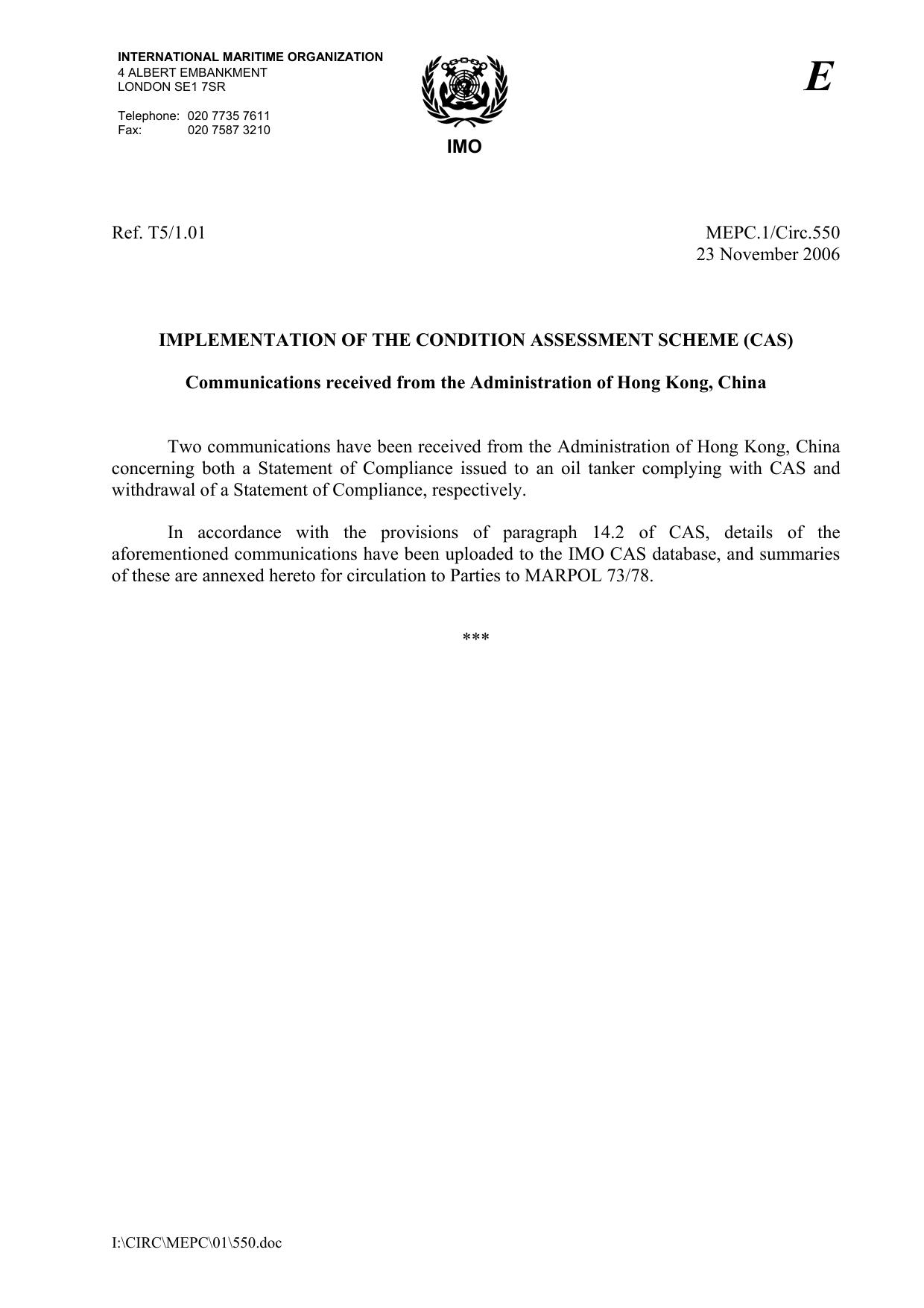 MEPC.1Circ.550 - Implementation of the Condition Assessment Scheme (CAS) - Communications received from the Administration of Hong Kong, China by Unknown