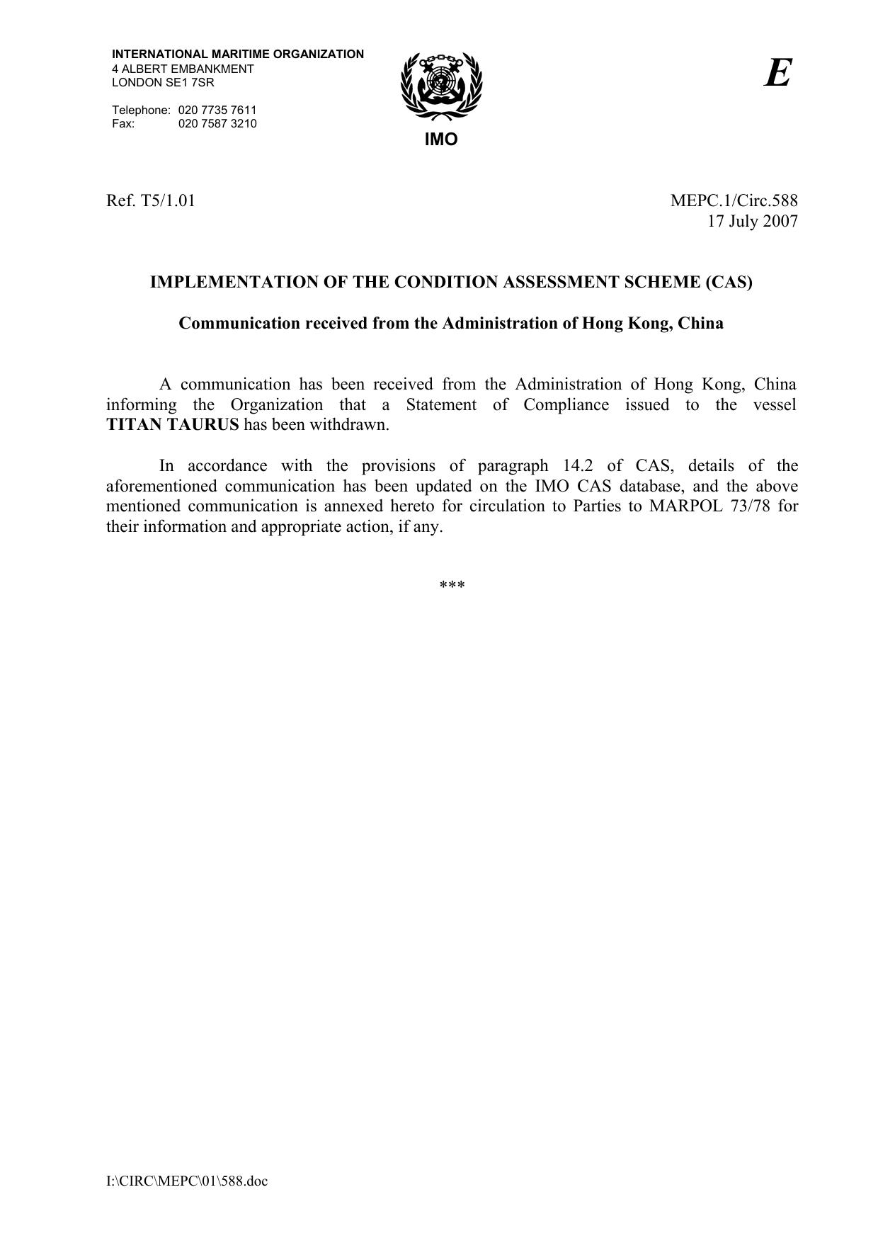 MEPC.1Circ.588 - Implementation of the Condition Assessment Scheme (CAS) - Communication received from the Administration of Hong Kong, China by Unknown