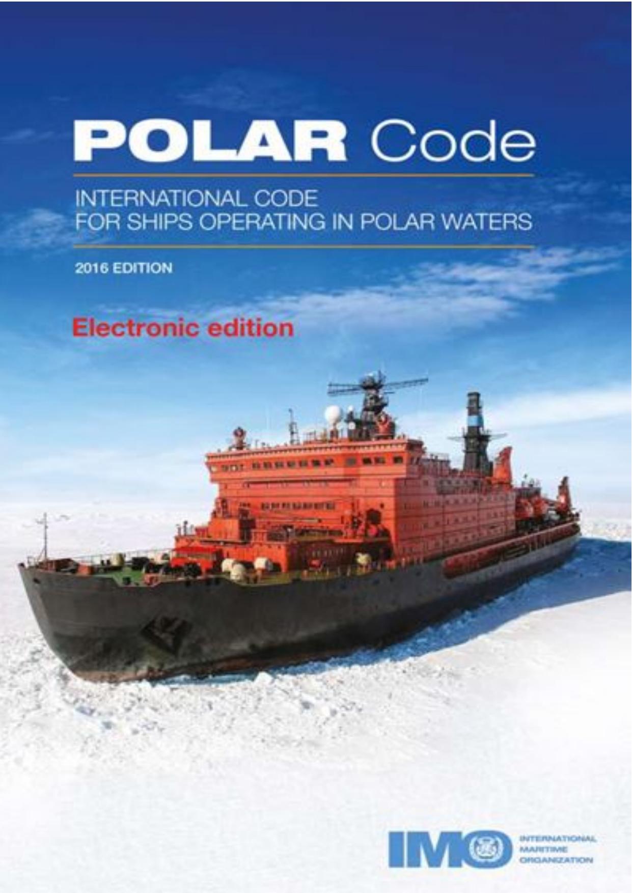 MEPC.264(68) - International Code for Ships Operating in Polar Waters by Redistributed by Regs4ships Ltd