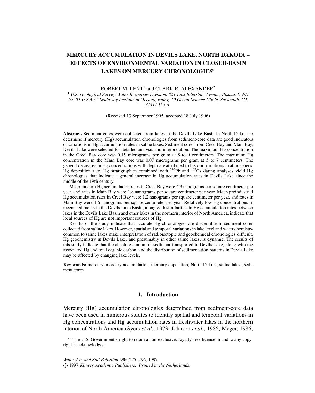 MERCURY ACCUMULATION IN DEVILS LAKE, NORTH DAKOTA &#x2013; EFFECTS OF ENVIRONMENTAL VARIATION IN CLOSED-BASIN LAKES ON MERCURY CHRONOLOGIES by Unknown