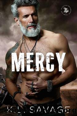 MERCY (RUTHLESS HELLHOUNDS MC (A RUTHLESS UNDERWORLD NOVEL) Book 1) by K.L. Savage