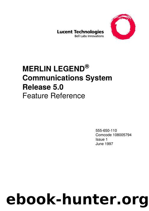 MERLIN LEGEND Communications System Release 5.0 Feature Reference by EZ Manuals