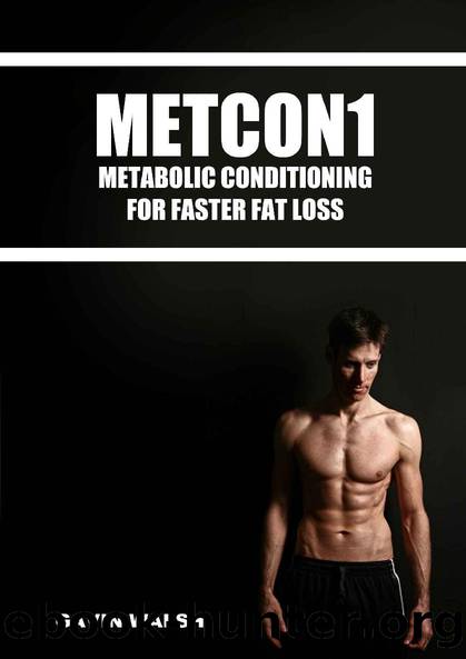 METCON1 - Metabolic Conditioning For Faster Fat Loss by Gavin Walsh