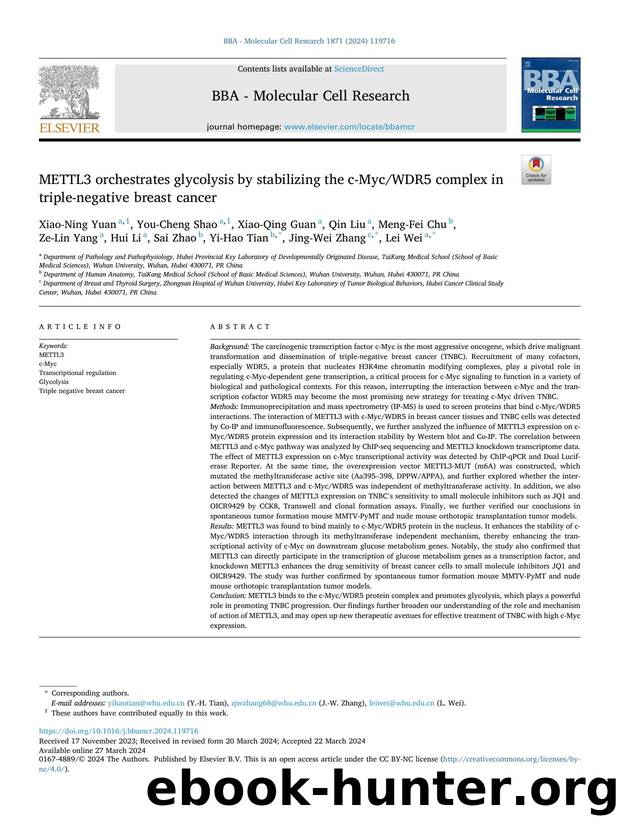 METTL3 orchestrates glycolysis by stabilizing the c-MycWDR5 complex in triple-negative breast cancer by unknow