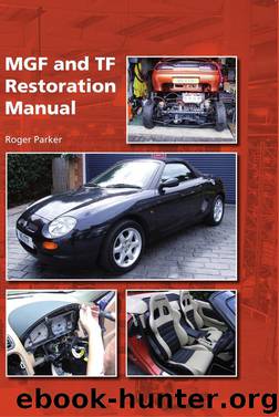 MGF and TF Restoration Manual by Roger Parker