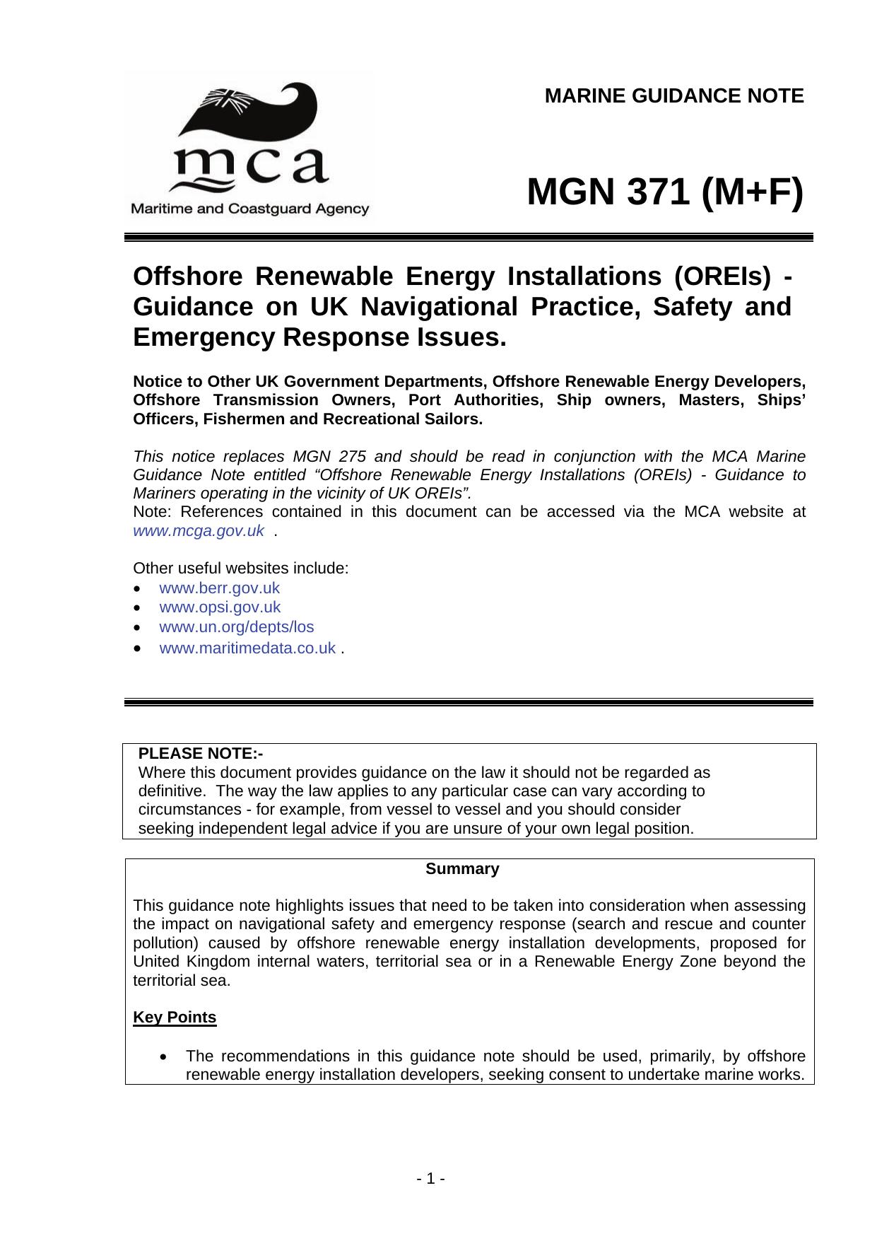 MGN 371 (M+F) - Offshore Renewable Energy Installations (OREIs) - Guidance on UK Navigational Practice, Safety and Emergency Response Issues by Unknown